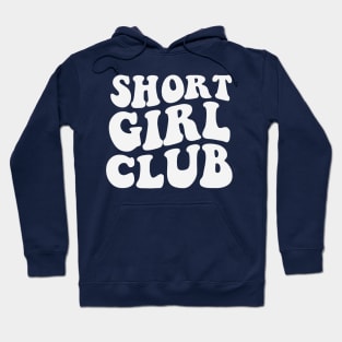 Short Girl Club Hoodie